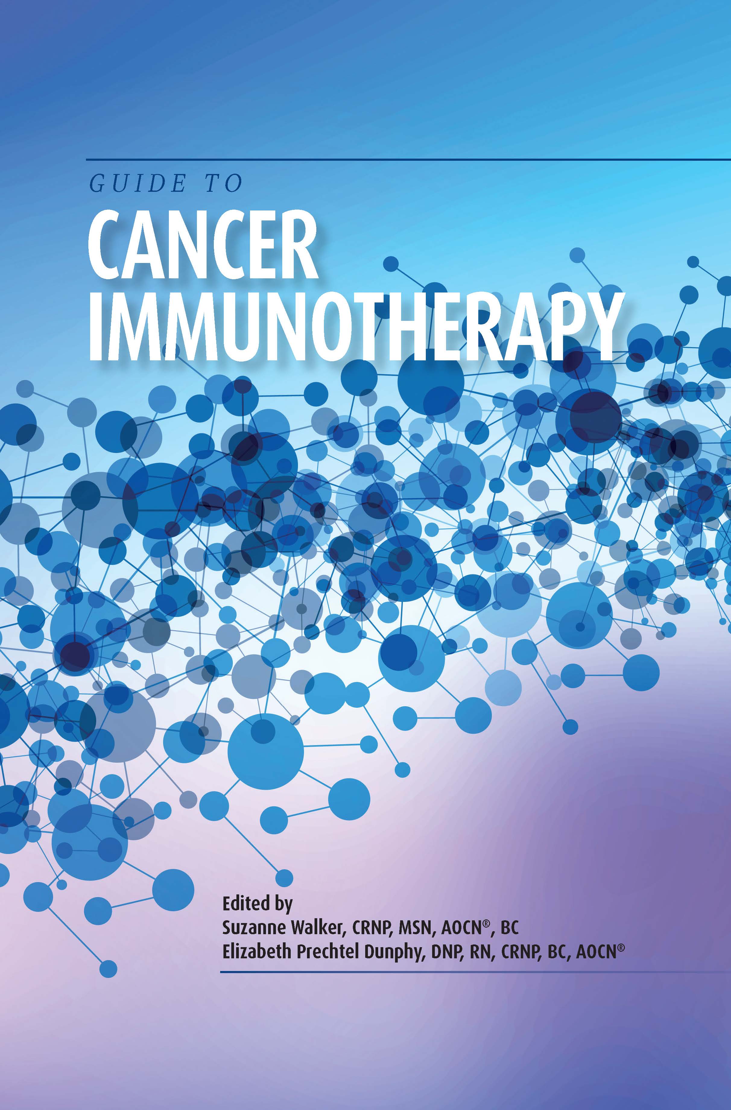 Guide To Cancer Immunotherapy Ons