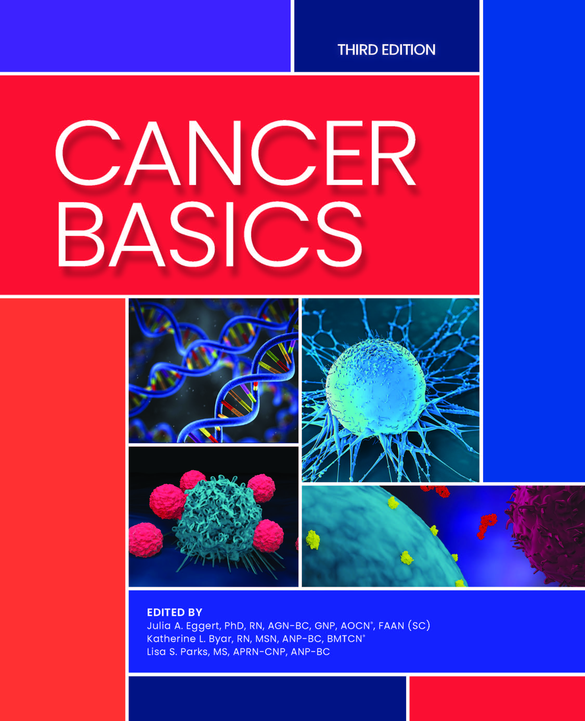 Cancer Basics (Third Edition)